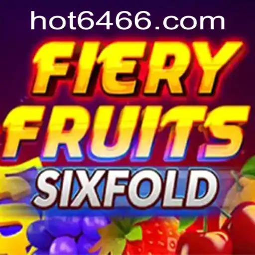 Discover the Thrilling World of FieryFruitsSixFold: The Game Everyone's Talking About